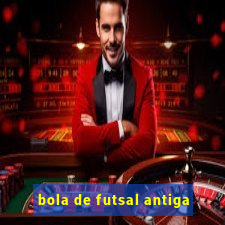 bola de futsal antiga